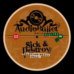 Audio Bullet goes digital… Sick & Destroy - Babylon Shall Fall