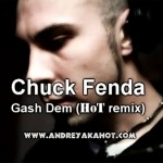 video: Chuck Fenda - Gash Dem (HoT remix)