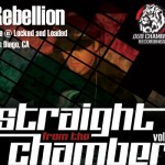 Straight From The Chamber Vol. 9 - Rebellion