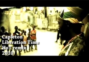 Video: Capleton - Liberation Time (HoT remix) 2010