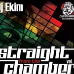 DJ Ekim - Straight From The Chamber Vol. 10