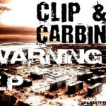 free release: Clip & Carbine - Warning