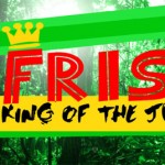Frisk - King Of The Jungle