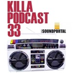 DJ K - Killa Podcast 33
