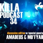 DJ K - Killa Podcast 34