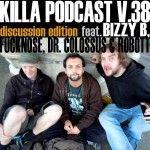 DJ K - Killa Podcast 38 (discussion)
