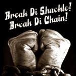 Amadeus - Break Di Shackle! Break Di Chain!