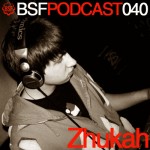 BSF Podcast 040 - Zhukah