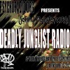 Jonny Dangerously - Deadly Junglist Radio