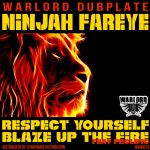 release: Ninjah Fareye - Warlord Dubplate 15