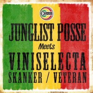 Release: Junglist Posse meets Viniselecta - Veteran/Skanker - DS004